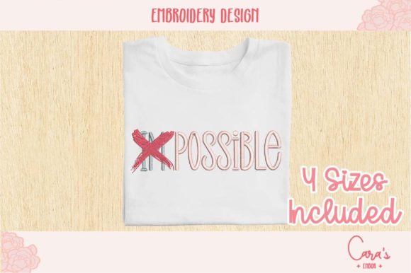 Im Possible: A Bold Embroidery Design